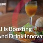 how ai is boosting food and drink innovation