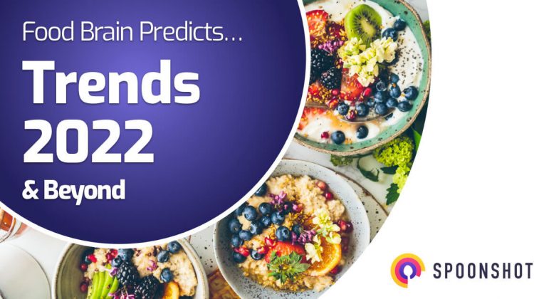 food trend predictions for 2022 and beyond