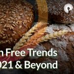 gluten-free trends for 2021 & beyond
